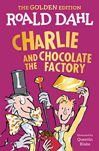 Roald Dahl, Quentin Blake: Charlie and the Chocolate Factory (Paperback, 2021, Puffin Books)