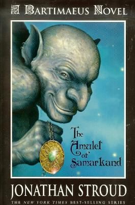 Jonathan Stroud: The Amulet of Samarkand
            
                Bartimaeus Trilogy Turtleback (2004, Perfection Learning)