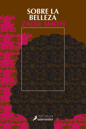 Zadie Smith: Sobre La Belleza (Paperback, Spanish language, Edhasa)