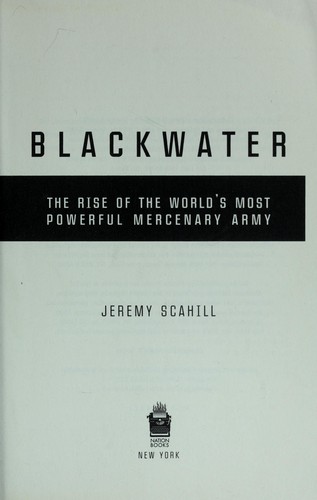 Jeremy Scahill: Blackwater (EBook, 2009, Perseus Books Group)