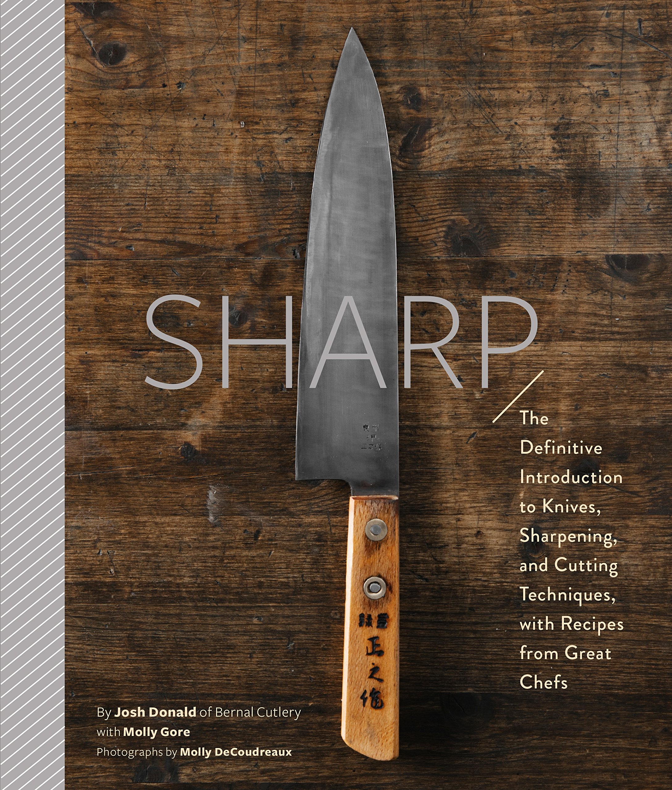 Josh Donald, Molly DeCoudreaux: Sharp (2018, Chronicle Books LLC)