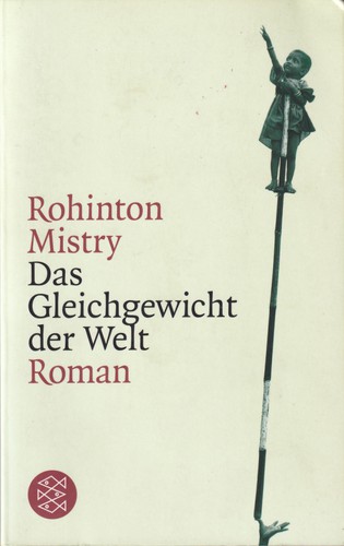 Rohinton Mistry: Das Gleichgewicht der Welt (German language, 2011, Fischer Taschenbuch Verlag)