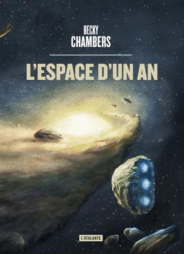 L'espace d'un an (Paperback, French language, 2016, L'Atalante)