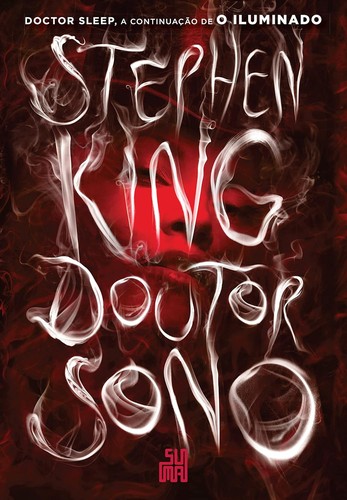 Stephen King, José Óscar Hernández Sendin: Doutor sono (Paperback, Portuguese language, Suma)