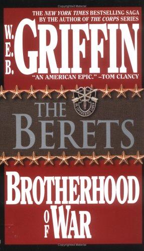 William E. Butterworth (W.E.B.) Griffin: The Berets (Paperback, 1986, Jove)