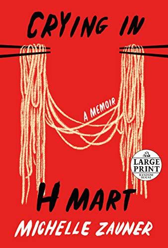 Michelle Zauner, Michelle Zauner: Crying in H Mart (2021)