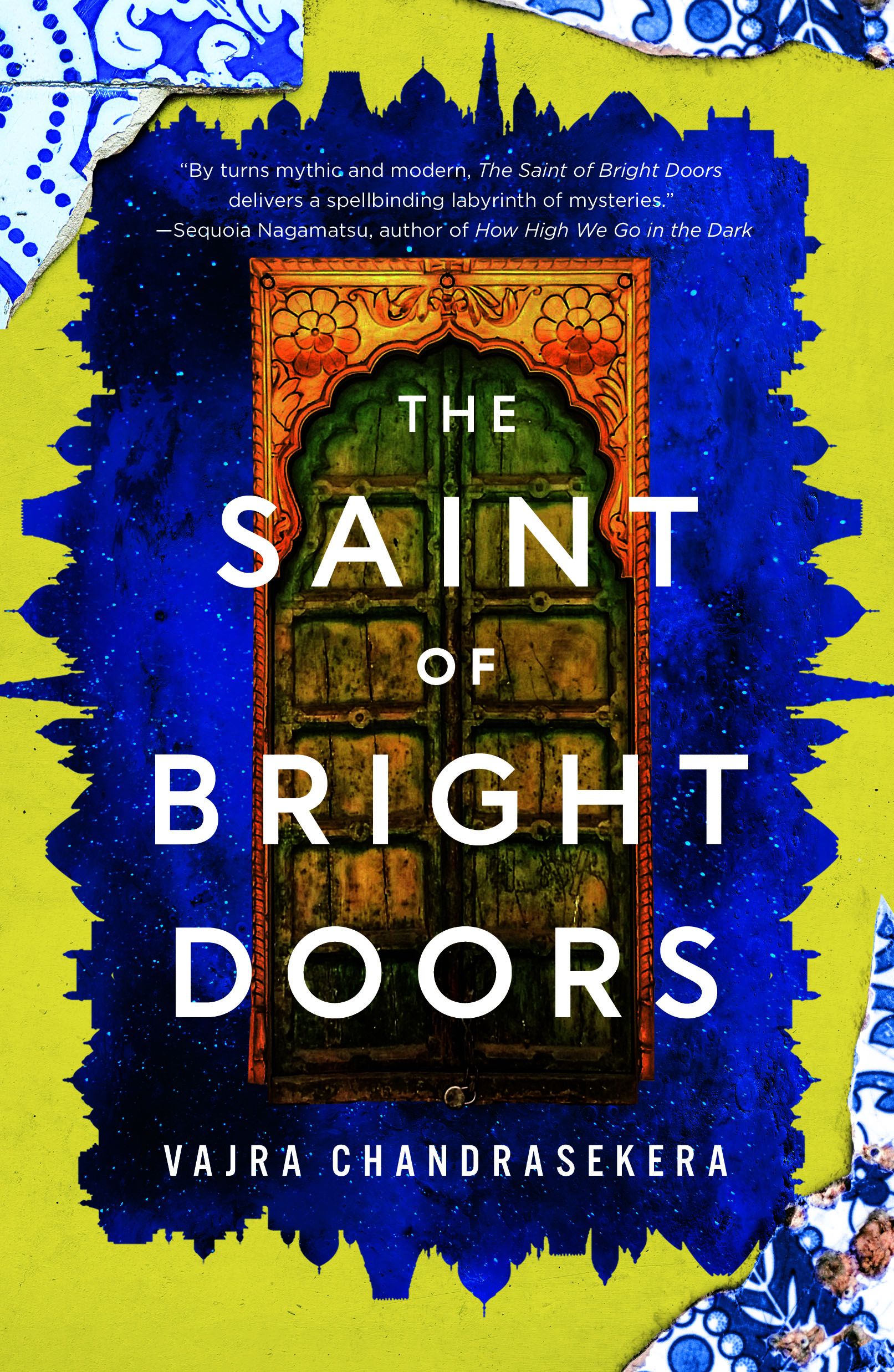 Vajra Chandrasekera: The Saint of Bright Doors (Hardcover, 2023, Doherty Associates, LLC, Tom)