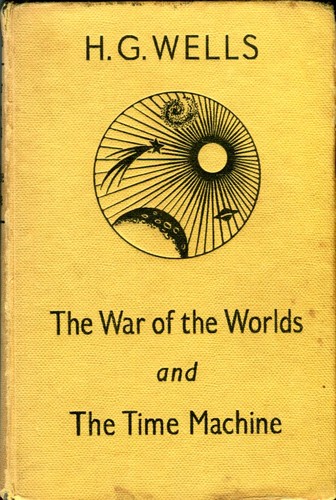 H. G. Wells: The War of the Worlds, and The Time Machine (Hardcover, 1961, William Heinemann Ltd)