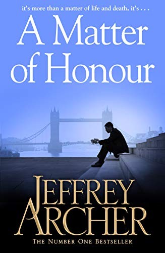 Jeffrey Archer: A Matter of Honour (Paperback, 2012, PAN MACMILLAN INDIA, imusti)