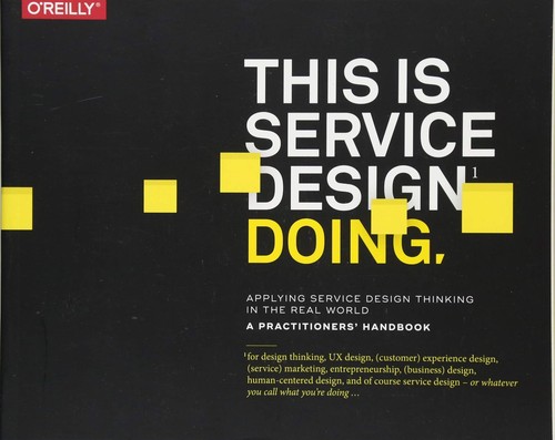 Marc Stickdorn: This is service design doing (2018)