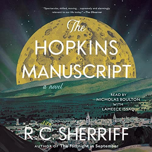 R. C. Sherriff: The Hopkins Manuscript (AudiobookFormat, 2023, Simon & Schuster Audio and Blackstone Publishing)