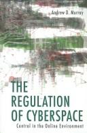 Murray: The Regulation of Cyberspace (Hardcover, 2007, Routledge Cavendish)
