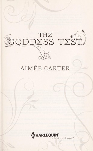 Aimée Carter: The goddess test (2011, Harlequin Teen)