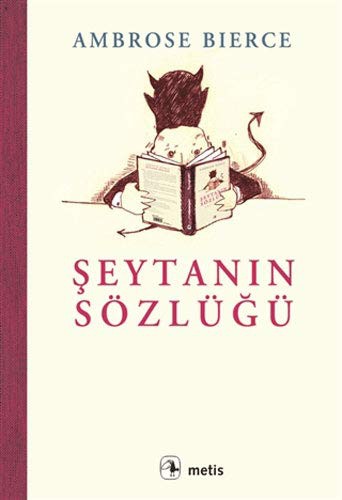 Ambrose Bierce (duplicate): Seytanin Sözlügü (Paperback, 2014, Metis Yayinlari)