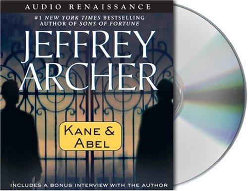 Jeffrey Archer: Kane and Abel (AudiobookFormat, 2004, Audio Renaissance)