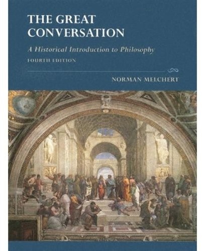Norman Melchert: The Great Conversation (Hardcover, 2001, Oxford University Press, Brand: Oxford University Press, USA)