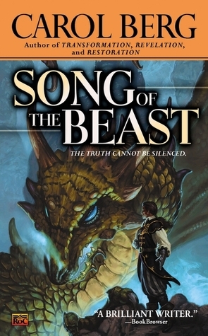 Berg, Carol.: Song of the beast (Paperback, 2003, Roc)