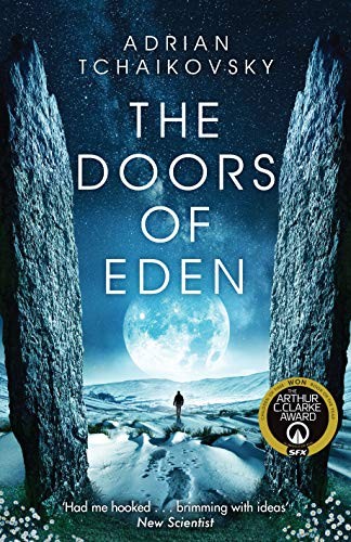 Adrian Tchaikovsky: Doors Of Eden