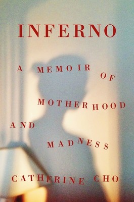 Catherine Cho: Inferno (2020, Holt & Company, Henry, Henry Holt and Co.)