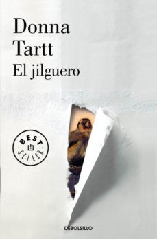 Donna Tartt, Katia Benovich: El jilguero - 1. edicion (Spanish language, 2017, Debolsillo)