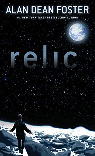 Alan Dean Foster: Relic (2019, Del Rey)