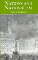 Ernest Gellner: Nations and nationalism (1987, Cornell University Press)