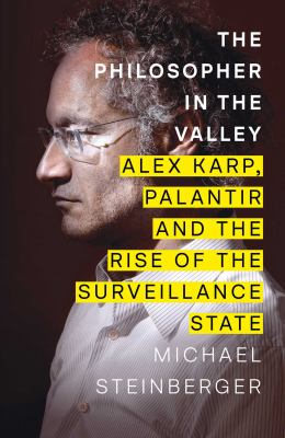 Michael Steinberger: The Philosopher in the Valley (Paperback, 2025, Simon & Schuster)