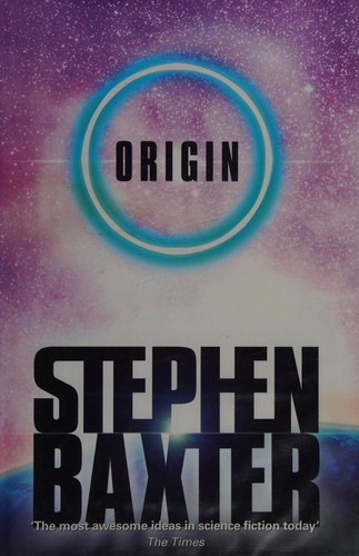 Stephen Baxter: Origin (2001, Voyager/Harper Collins Publishers)