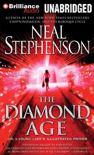 Neal Stephenson, Jennifer Wiltsie: The Diamond Age (AudiobookFormat, 2012, Brilliance Audio)