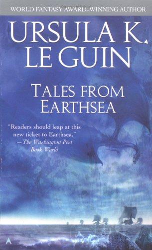 Ursula K. Le Guin: Tales from Earthsea (The Earthsea Cycle, Book 5) (2003, Ace)