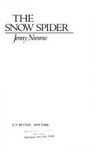 Jenny Nimmo: The snow spider (1987, Dutton)