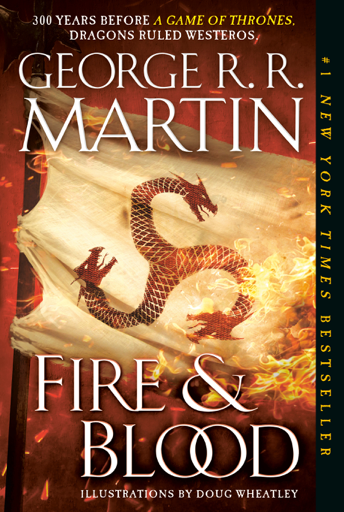 George R. R. Martin: Fire & Blood (EBook, 2018, Random House Publishing Group)