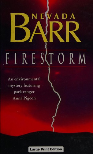 Nevada Barr: Firestorm (1997, Ulverscroft)