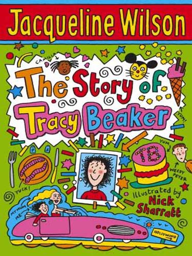 Jacqueline Wilson: The Story Of Tracy Beaker (EBook, 2008, Random House Publishing Group)