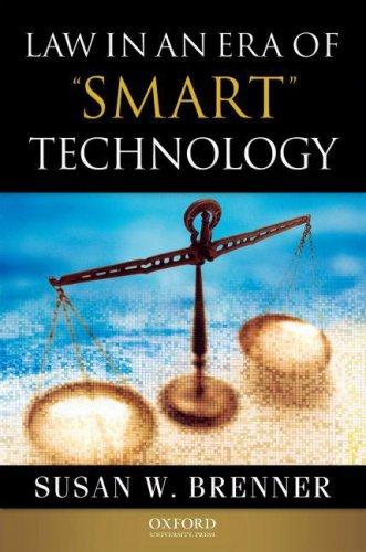 Susan Brenner: Law in an Era of Smart Technology (Hardcover, 2007, Oxford University Press, USA)