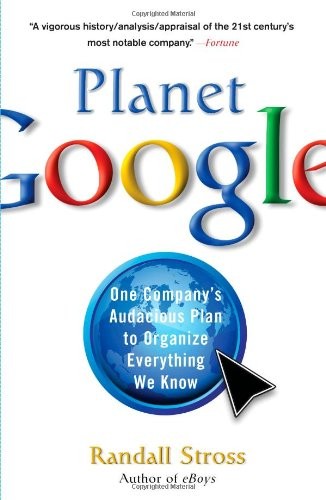 Randall Stross: Planet Google (Paperback, 2009, Free Press)