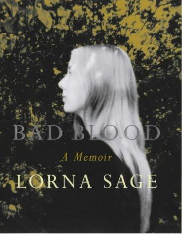 Lorna Sage: Bad blood (2000, Fourth Estate)
