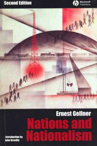 Ernest Gellner: Nations and nationalism (2006, Blackwell Pub.)