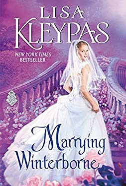 Lisa Kleypas: Marrying Winterborne (2016, , Avon)