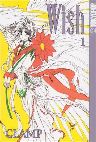 CLAMP: Wish (2002, Tokyopop)