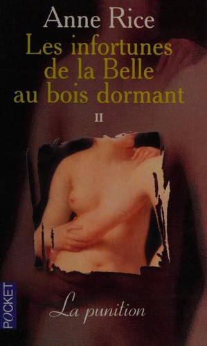 Anne Rice, Adrien Calmevent: Les Infortunes de la Belle-au-bois-dormant, tome 2 (Paperback, French language, Pocket)