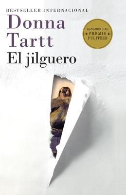 Donna Tartt, Katia Benovich: El jilguero (Paperback, 2014, Vintage Español)