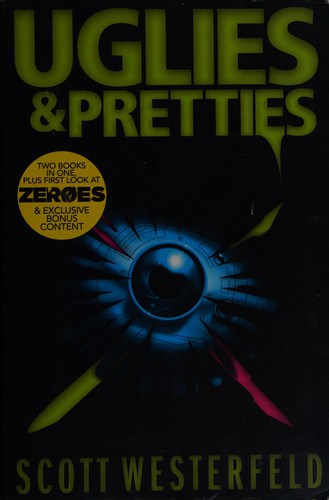 Scott Westerfeld: Uglies & pretties (2015, Simon Pulse)