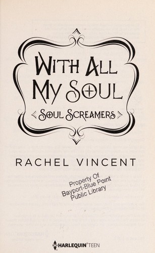 Rachel Vincent: With all my soul (2013)