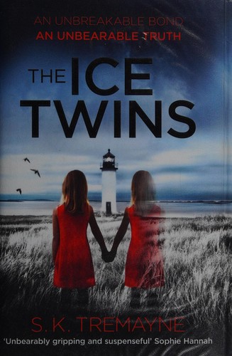 S. K. Tremayne: The ice twins (2015)