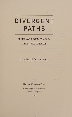 Richard A. Posner: Divergent paths (2016)