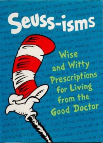 Dr. Seuss: SEUSS-ISMS (Hardcover, 1999, PICTURE LIONS)