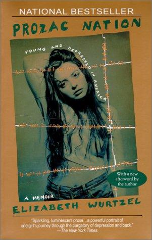 Elizabeth Wurtzel: Prozac Nation (Tandem Library)