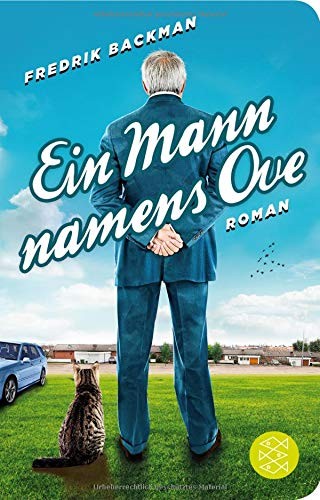 Fredrik Backman: Ein Mann namens Ove (Hardcover, 2016, FISCHER Taschenbuch)