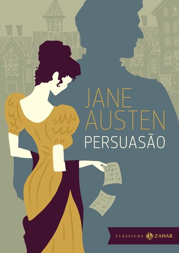Jane Austen: Persuasão (Hardcover, Portuguese language, 2016, Zahar)